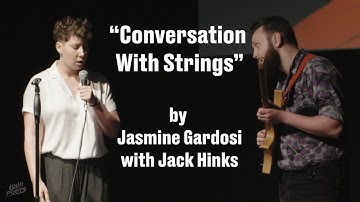Jasmine Gardosi - Conversation With Strings || Spoken Word Poetry ||