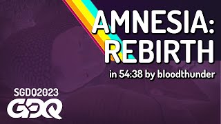 Amnesia: Rebirth by bloodthunder in 54:38 - Summer Games Done Quick 2023