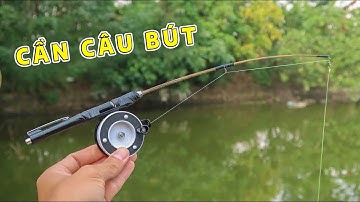 Lạ Vlog Chế Tạo Cần Câu Bút Bi ( mini fishing rod )