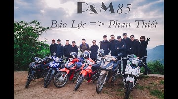 Bảo Lộc - Phan Thiết Trip