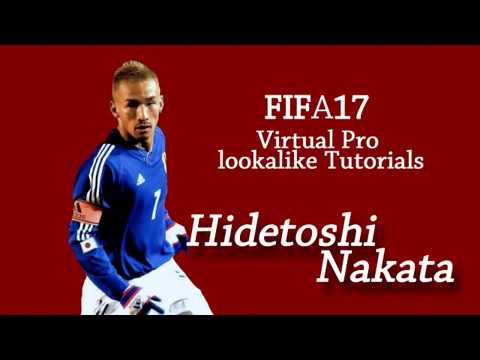 Fifa17 Virtual Pro Lookalike Tutorials Hidetoshi Nakata Youtube