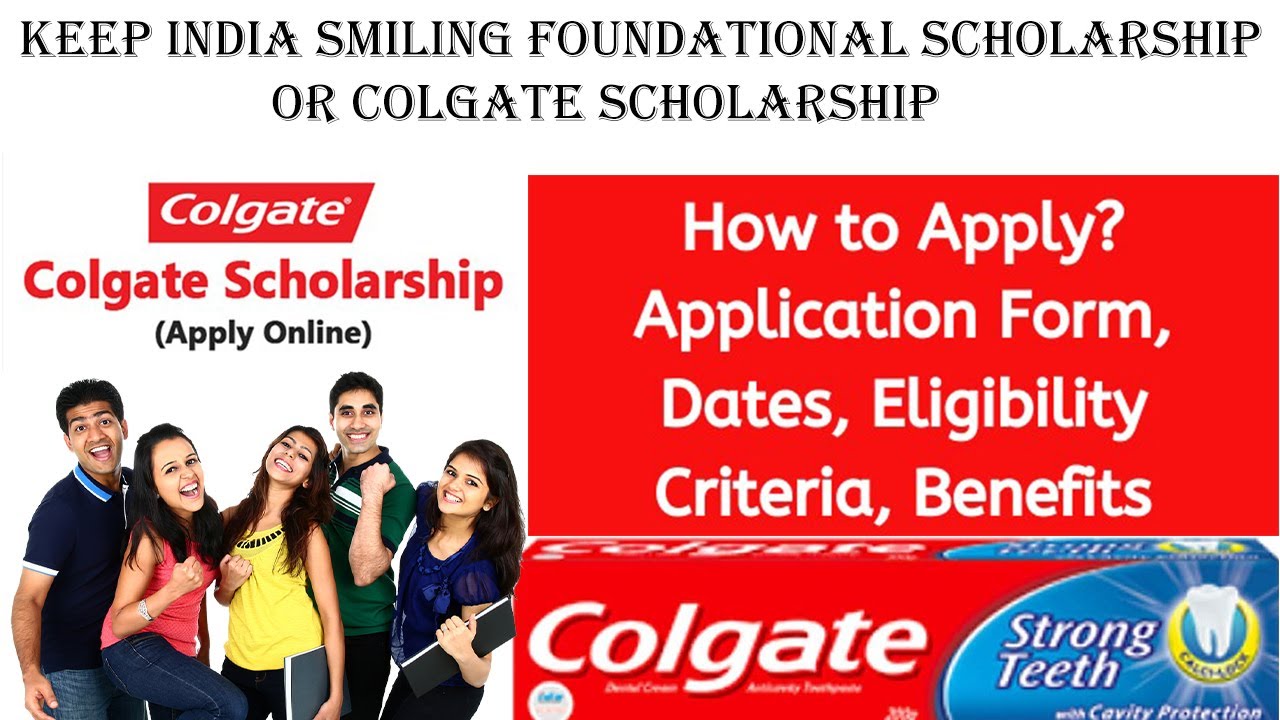 Colgate Scholarship in 2021 for graduation and diploma students | How to apply Colgate Scholarship