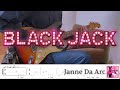 Janne Da Arc BLACK JACK Guitar Cover Tab Janne Da Arc BLACK JACK Guitar Cover Tab