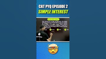 CAT PYQ Series Solution within 1 Minute |  Episode 2 | Simple Interest | MBA Wallah |