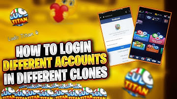 How to log in different account in different clone/Ludo Titan tricks