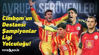 Galatasaray'ın 2000-01 Şampiyonlar Ligi Serüveni | Cimbom'un Destansı Şampiyonlar Ligi Yolculuğu!