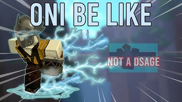 Oni Be Like 5 (worst oni video) | Rogue Lineage