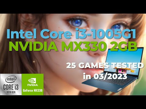 Intel Core i3-1005G1 \\ NVIDIA GeForce MX330 \\ 25 Games tested in 03/2023 (8GB Dual-Channel RAM)