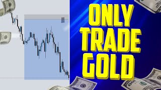 Why I Only Trade One FOREX Pair (Gold Trading)