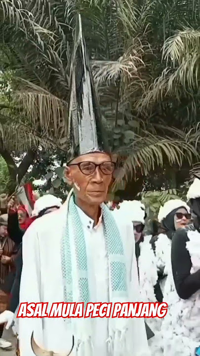 asal mula peci panjang