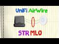 Ubiquit UniFi AirWire - STR MLO (Simultaneous Transmit and Receive Multi-Link Operation)