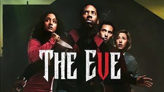 The Eve - Horror Movie - Full Movie - Free