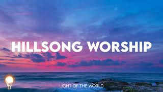 Hillsong Praise & Worship Songs Playlist - Worship songs 2024 by Light of the World 25,770 views 2 months ago 1 hour, 37 minutes