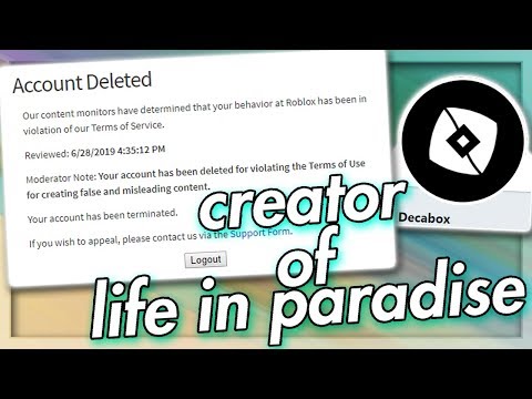 Roblox Developer Banned For No Reason Life In Paradise Owner Youtube - roblox life in paradise decabox