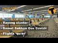 Thailand News Today | Rayong cluster, Samut Sakhon Gov Covid+, flights ‘quiet’ | Dec 28