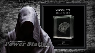 Vande Putte – Dockyard 79 (Original Mix) [Polarity Underground]