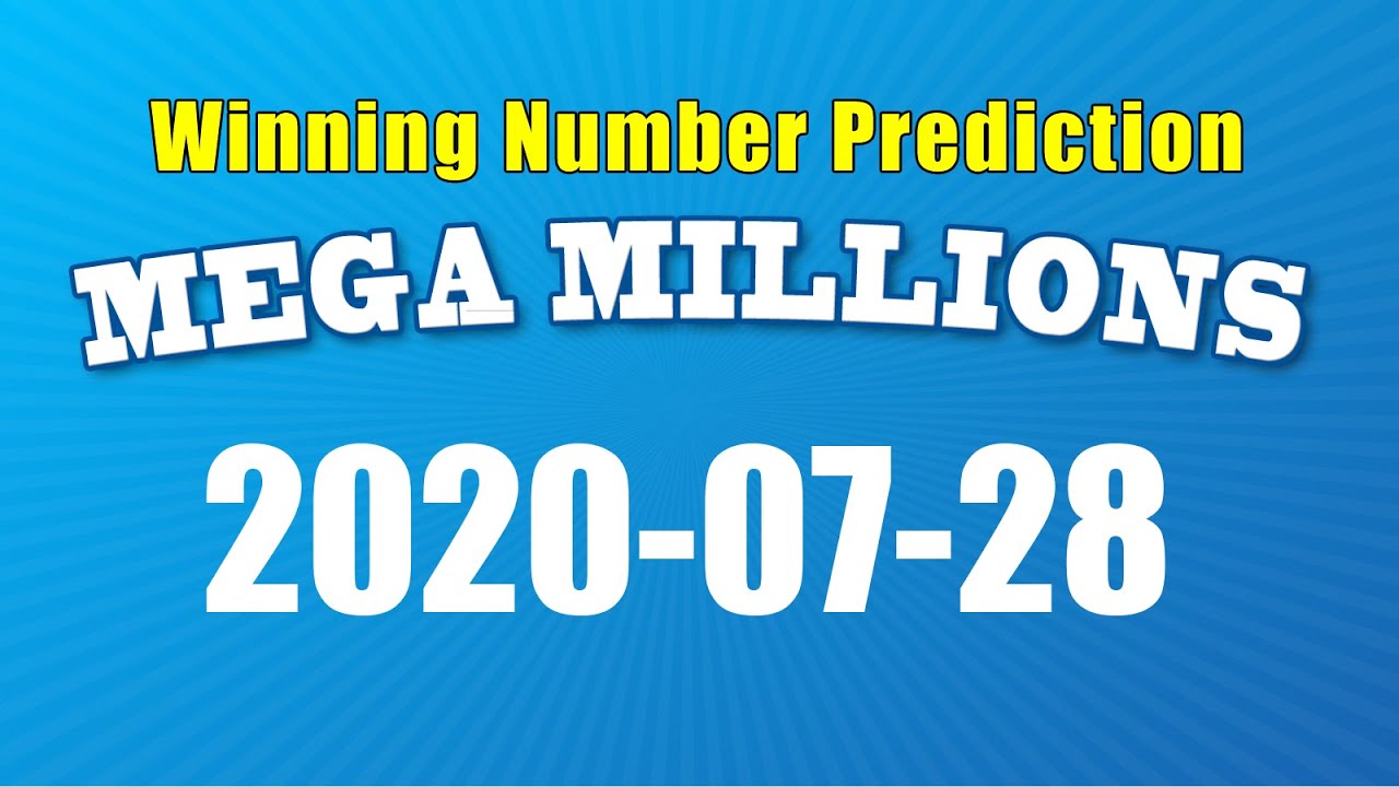 Mega Millions predictions for Tue, July 28, 2020 Jackpot 20M YouTube