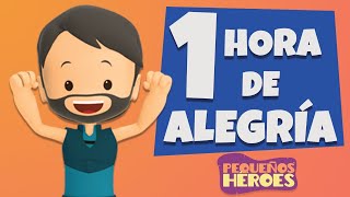 1 HORA DE ALEGRIA con PEQUEÑOS HEROES  | Canciones Infantiles