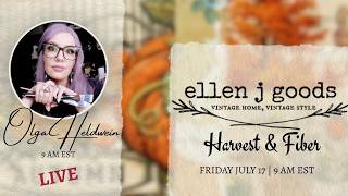 NEW Harvest & Fiber collection by ellen j goods! Olga 9am est