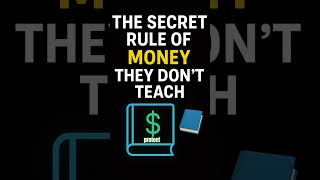 The Secret Rule of Money They Don’t Teach 📘