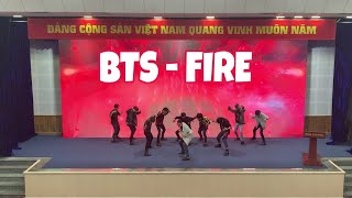 BTS - FIRE | TADA TEAM | HANOI UNIVERSITY