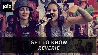 GET TO KNOW: Reverie aus LA