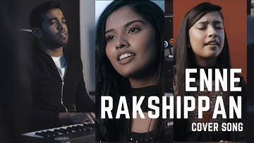 Enne Rakshippan Unnatham | Draw me Nearer | Cover Song | 2020