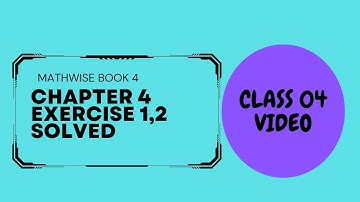 MATHS WISE BOOK 4,CLASS 4,CH 4 FRACTIONS , EX 1,2  - Math Wise Grade 4