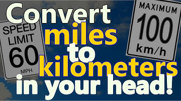 How to convert miles to kilometers in your head