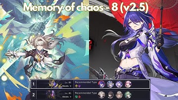 Memory Of Chaos 8 | 2.5 3 Stars | Honkai: Star Rail #honkaistarrail #hsr #moc #hoyo