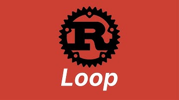 Loop | Learn Rust part 13