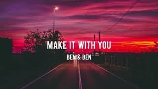 Ben&Ben - Make It With You - Bread (Instrumental) [Chill Hip Hop Remix | Version)