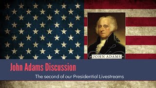 John Adams Livestream