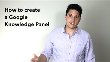Google Knowledge Panels - how to create one for your organization