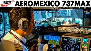 AeroMexico Resumes BOEING 737MAX Service | Cockpit Takeoff from Mexico