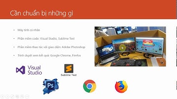 Hướng dẫn tự học html css cơ bản. Bài 4: Cần chuẩn bị những gì