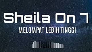 Sheila On 7 - Melompat Lebih Tinggi  #GuitarBackingTrack With Vocal