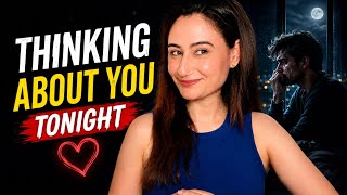 They Can t STOP Thinking About You TONIGHT And It s Becoming Impossible To Ignore
