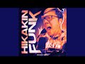 Hikakin Funk Super Slowed Hikakin Funk Super Slowed