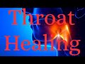 Heal your throat  very powerful subliminal
