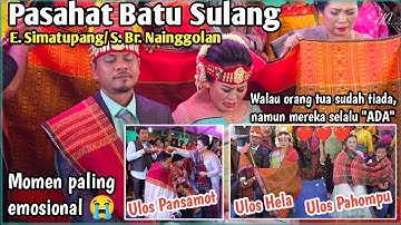 Prosesi ULOS PANSAMOT, HELA (PENGANTIN) & PAHOMPU |  Moment Paling Emosial • Sulang-Sulang Pahompu