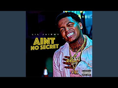 ain t no secret lil jairmy shazam