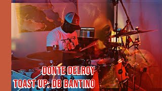 Dontedelry "Toast up"  by Db Bantino