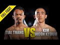 Tial Thang vs. Kim Woon Kyoum | ONE Full Fight | December 2019