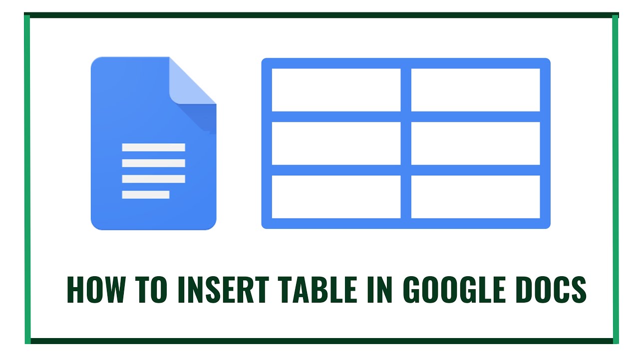 How To Insert Table In Google Docs YouTube How To Insert Table In Google Docs YouTube