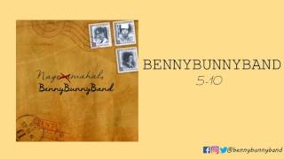 BennyBunnyBand - 5-10 (Official Audio) chords