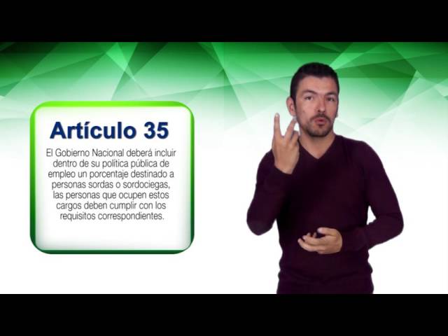 Segunda parte de la Ley 982 de 2005 en Lengua de Señas Colombiana LSC