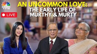 An Uncommon Love, Untold Love Story Of Infosys: Narayana Murthy & Sudha Murty Rajya Sabha MP | N18V