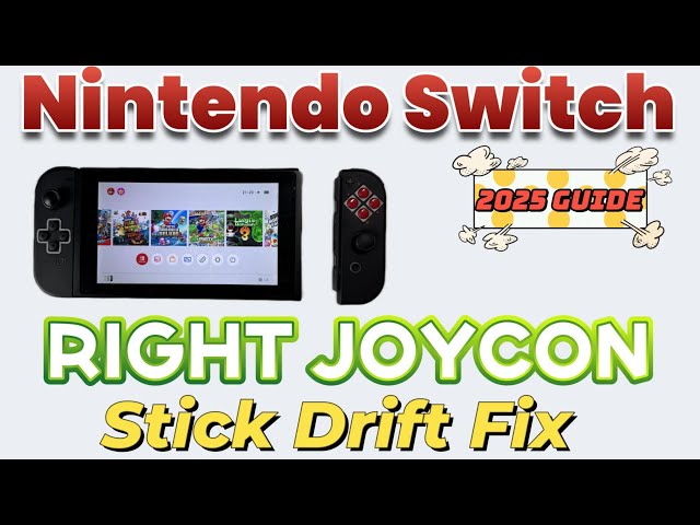 Nintendo Switch Switch right 2025 Tutorial - [Step-By-Step] Guide - How to Fix Nintendo Switch