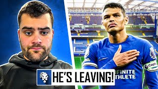 Thiago Silva Is LEAVING Chelsea 😔